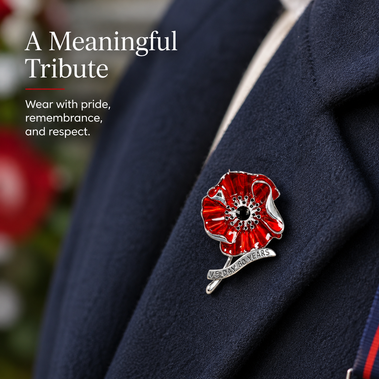 🕊️🌺 80 Years of Freedom — VE Day Anniversary Poppy Brooch
