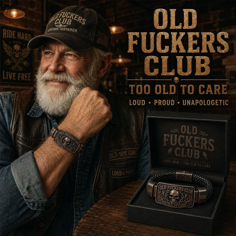 Old Fuckers Club Braided Leather Bracelet - Too Old To Care