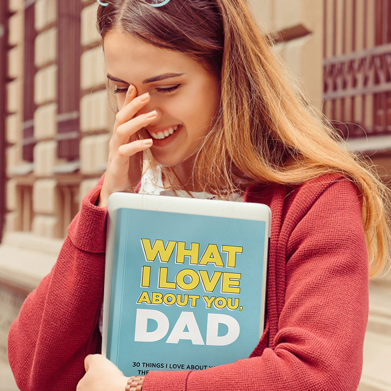 “What I Love About You ”Book